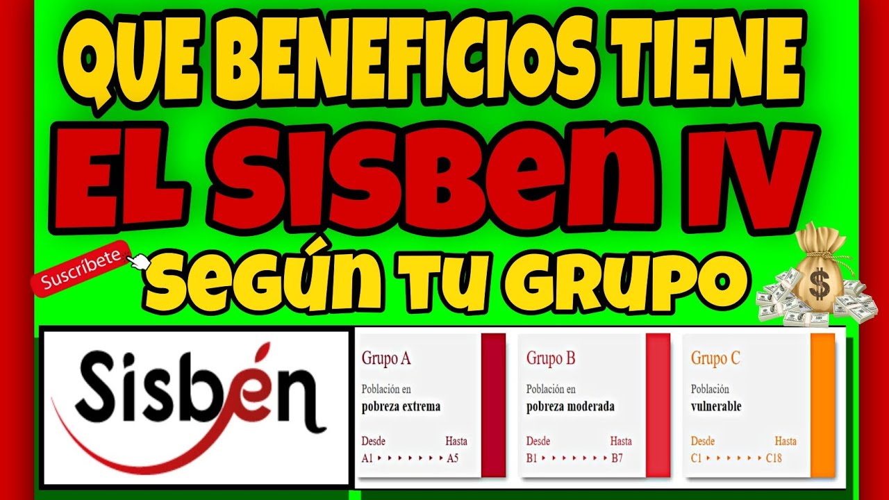 ¿Por Qué Es Importante El Grupo En El SISBEN? - Beneficios Del Sisben